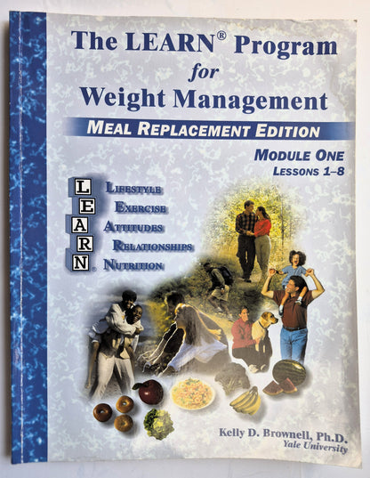 Das LEARN-Programm zum Gewichtsmanagement Modul Eins von Kelly D. Brownell (Sehr gut, 2000, Pbk, 138 S., American Health Pub.)