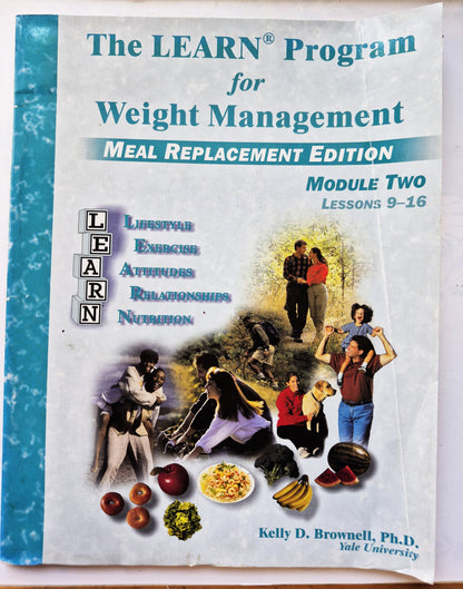 The LEARN Program for Weight Management Module Two von Kelly D. Brownell (Gut, 2000, Pbk, 124 Seiten, American Health Pub.)