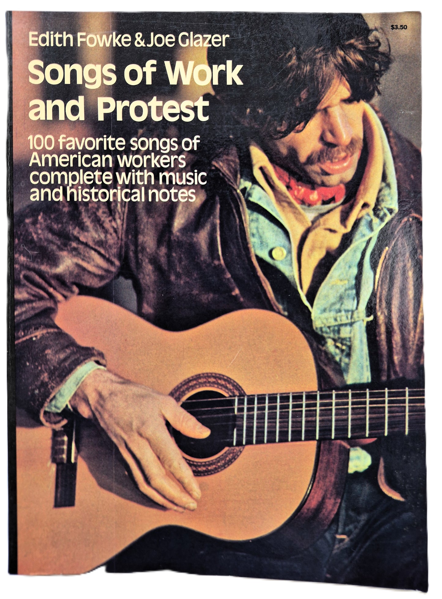 Songs of Work and Protest: 100 Favorite Songs of American Workers von Edith Fowke; Joe Glazer (Gut, 1973, Taschenbuch, 209 Seiten, Dover)