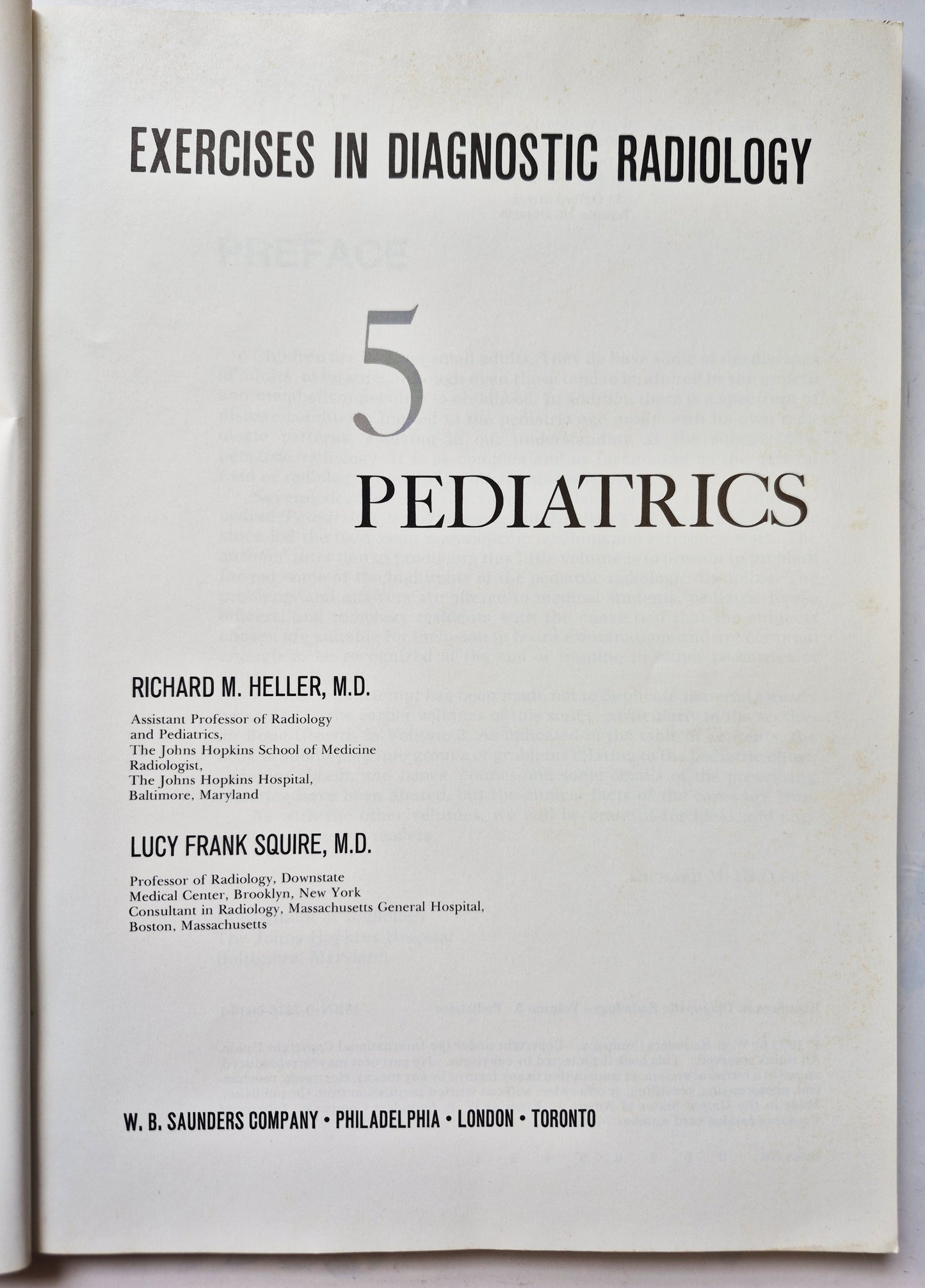 Exercises in Diagnostic Radiology 5: Pediatrics von Richard M. Heller; Lucy F. Squire (Sehr gut, 973, Pbk,