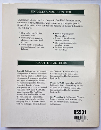 Uncommon Cents: Benjamin Franklin's Secrets to Achieving Personal Financial Success von Lynn G. Robbins; Dennis Webb; Lisa Vermillion (Gut, 1989, Tb., 111 S., Franklin Int'l. Inst.)