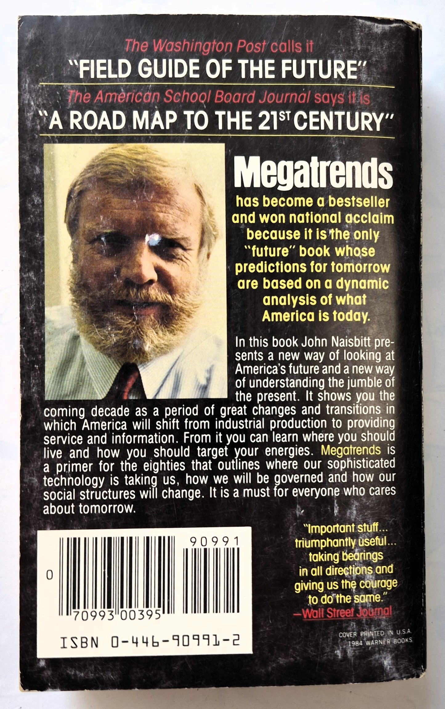 Megatrends: Zehn neue Entwicklungen, die unser Leben verändern von John Naisbitt (Gut, 1984, Pbk, 333 S., Warner Books)