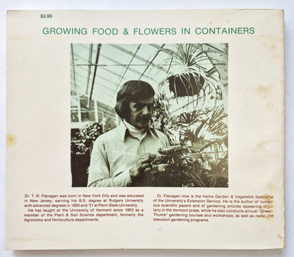 Growing Food & Flowers in Containers von Ted Flanagan (Sehr gut, 1973, Pbk, 121 S., Garden Way Pub.)