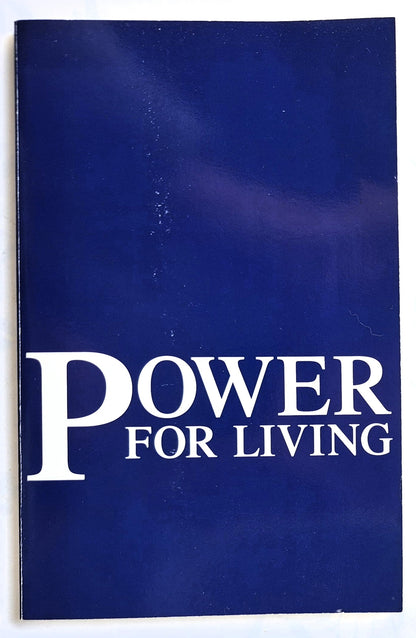 Power for Living by Jamie Buckingham (Very Good, 1984, Pbk, 144 pages, Arthur S. DeMoss Foundation)