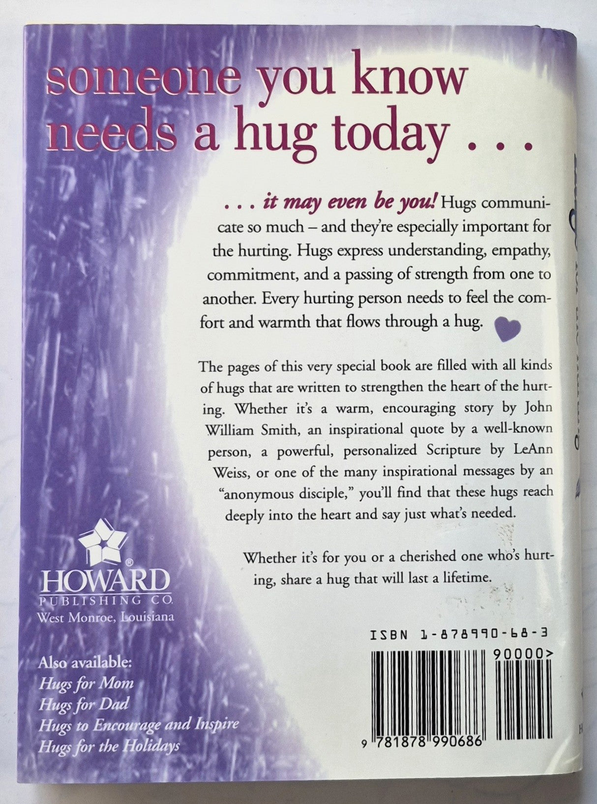 Hugs for the Hurting von John William Smith (Sehr gut, 1997, geb., 121 S., Howard Pub.)