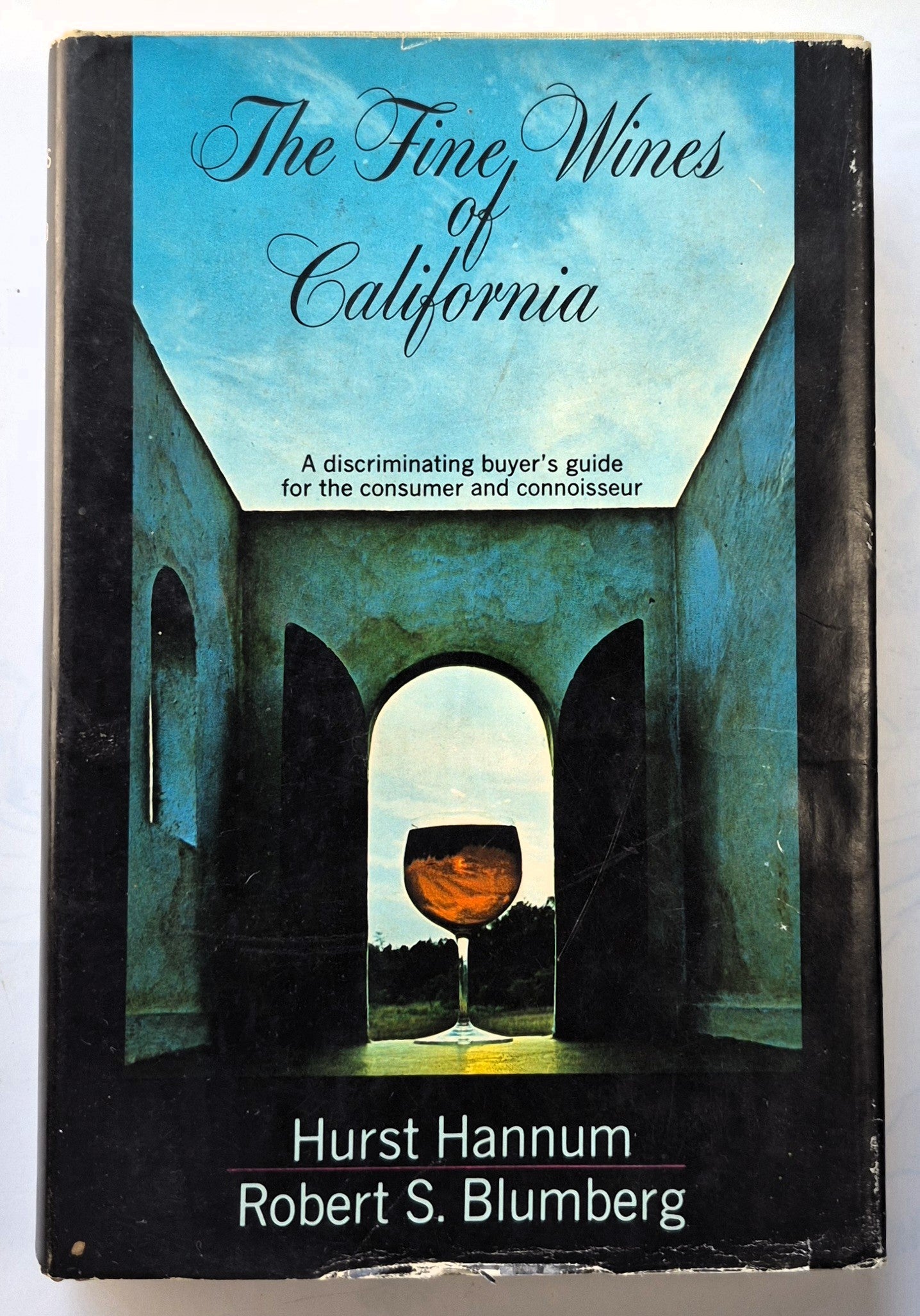 The Fine Wines of California by Hurst Hannum; Robert S. Blumberg (Gut, 1971, geb., 311 S., Doubleday & Co.)