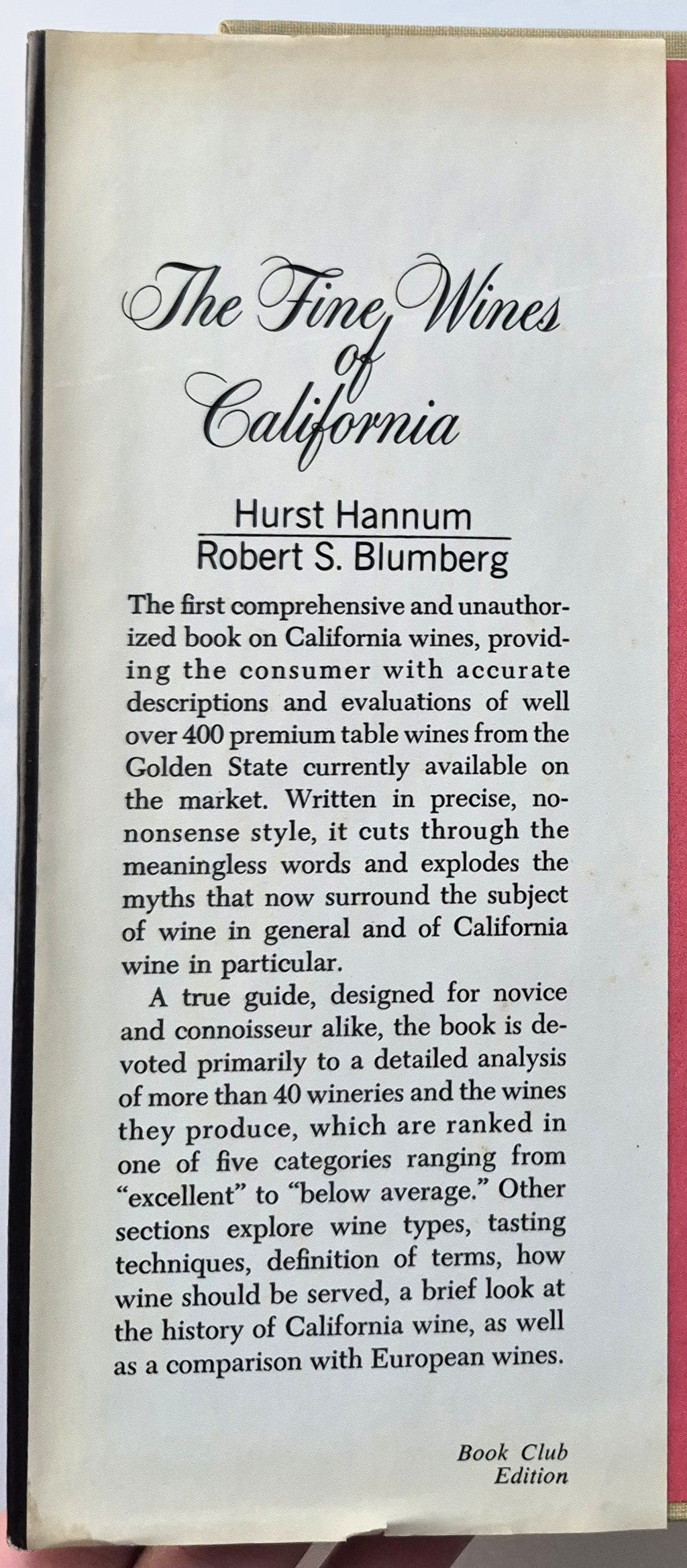The Fine Wines of California by Hurst Hannum; Robert S. Blumberg (Gut, 1971, geb., 311 S., Doubleday & Co.)