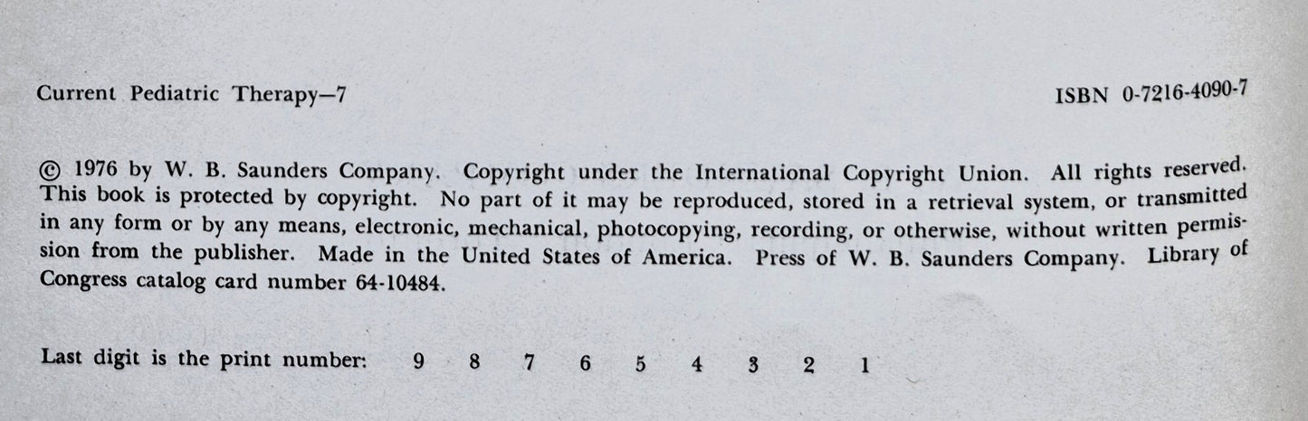 Current Pediatric Therapy 7 von Sydney S. Gellis; Benjamin M. Kagan (Sehr gut, 1976, gebunden, 781 S., W.B. Saunders)