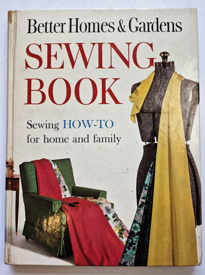 Better Homes & Gardens Sewing Book: Sewing How-To for Home and Family (Very good, 1961, HC, 320 pgs, Meredith)