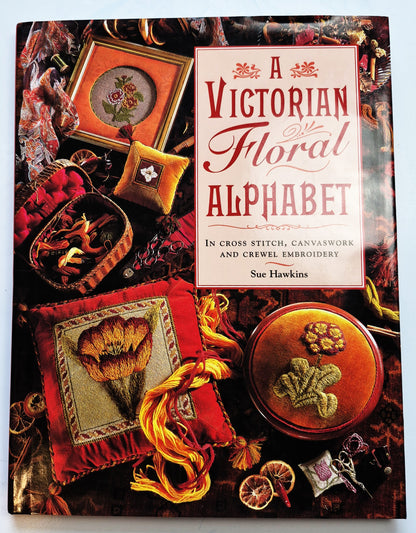 A Victorian Floral Alphabet by Sue Hawkins (Very good, 1997, HC, 128 pgs, David & Charles)