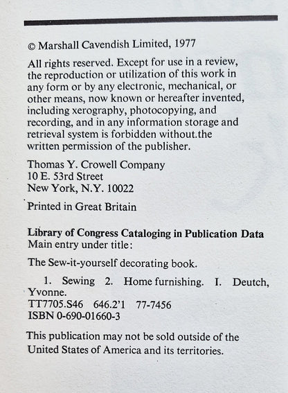 The Sew-It-Yourself Decorating Book edited by Yvonne Deutch (Very good, 1977, HC, 248 pgs, Thomas Y. Crowell Co.)