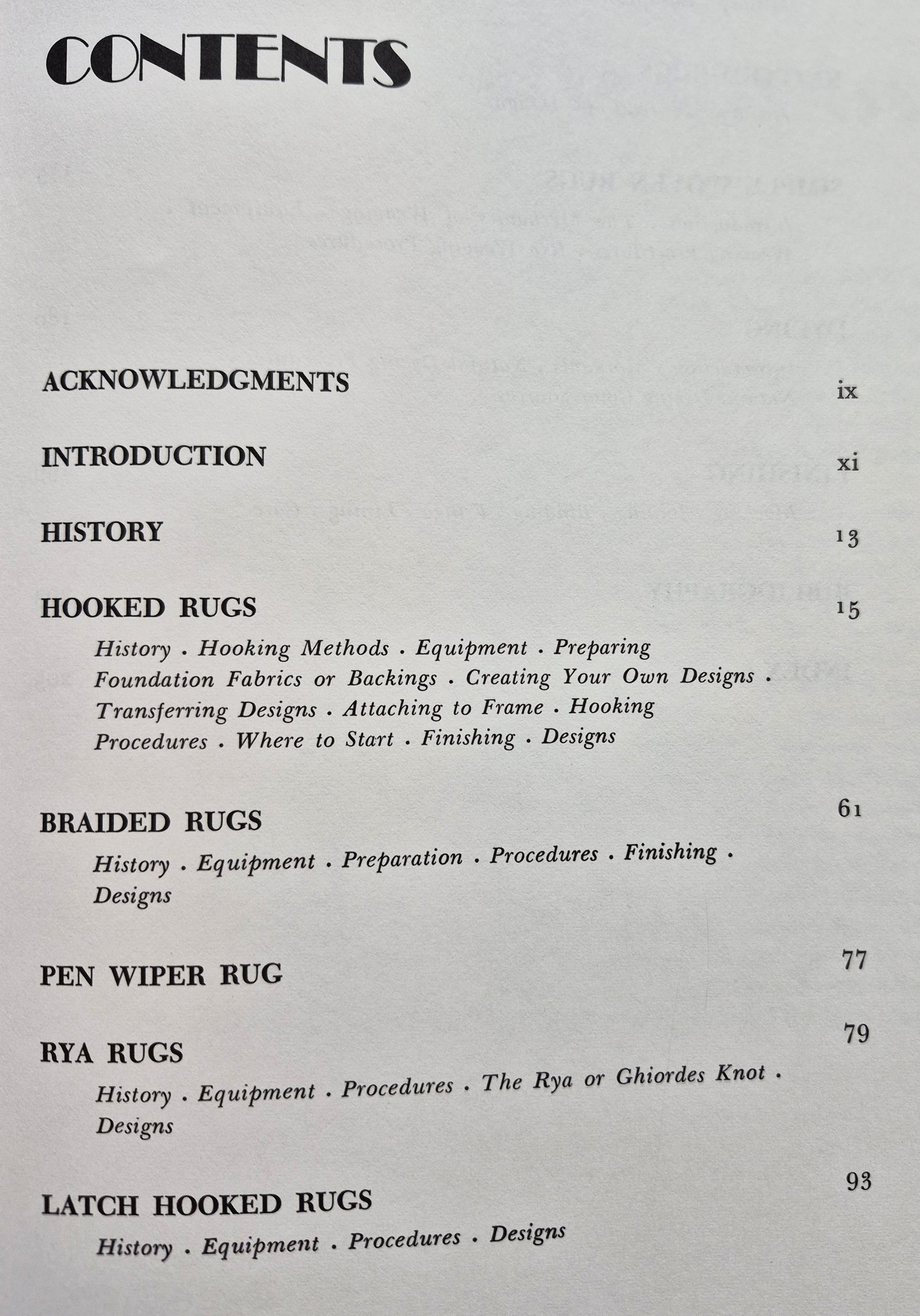 The Complete Book of Rug Making: Folk Methods and Ethnic Designs by Cecelia Felcher (Very good, 1975, HC, 208 pgs, Hawthorne Books)