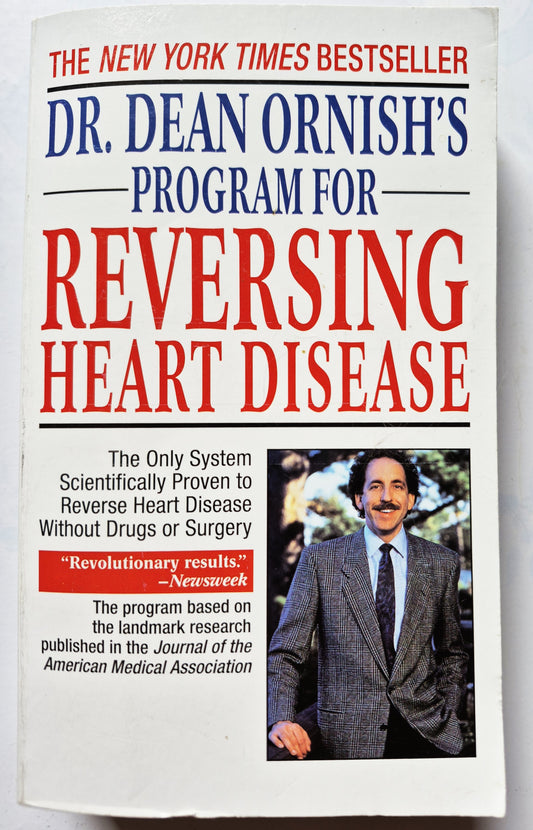 Dr. Dean Ornish's Program for Reversing Heart Disease by Dean Ornish (Very Good 1996 Pbk 638 pgs Ballantine Books)