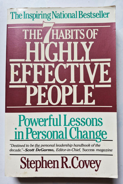 The 7 Habits of Highly Effective People: Powerful Lessons in Personal Change by Stephen R. Covey (Very Good 1990 Pbk 358 pgs Fireside Books)