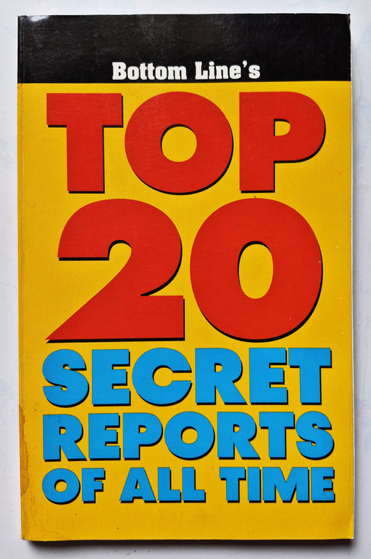 Bottom Line's Top 20 Secret Reports of All Time (Very Good 2004 Pbk 130 pgs Boardroom Inc.)