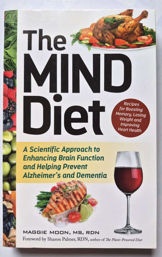The Mind Diet by Maggie Moon (Very Good 2016 PBk 296 pgs Ulysses Press)