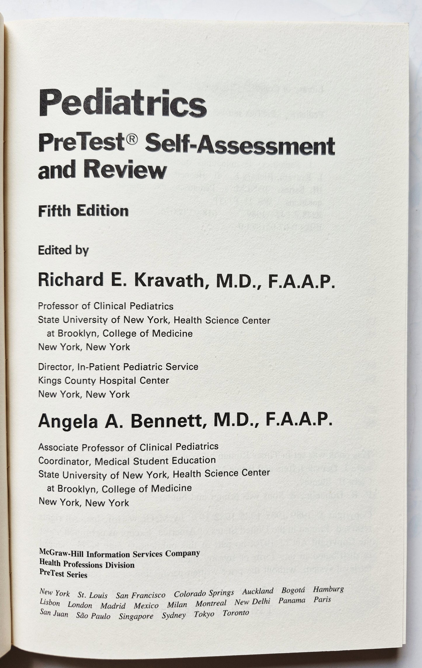 Pediatrics 5th Ed. by Richard E. Kravath; Angela A. Bennett (Very Good 1989 PBK 220 pgs McGraw-Hill)