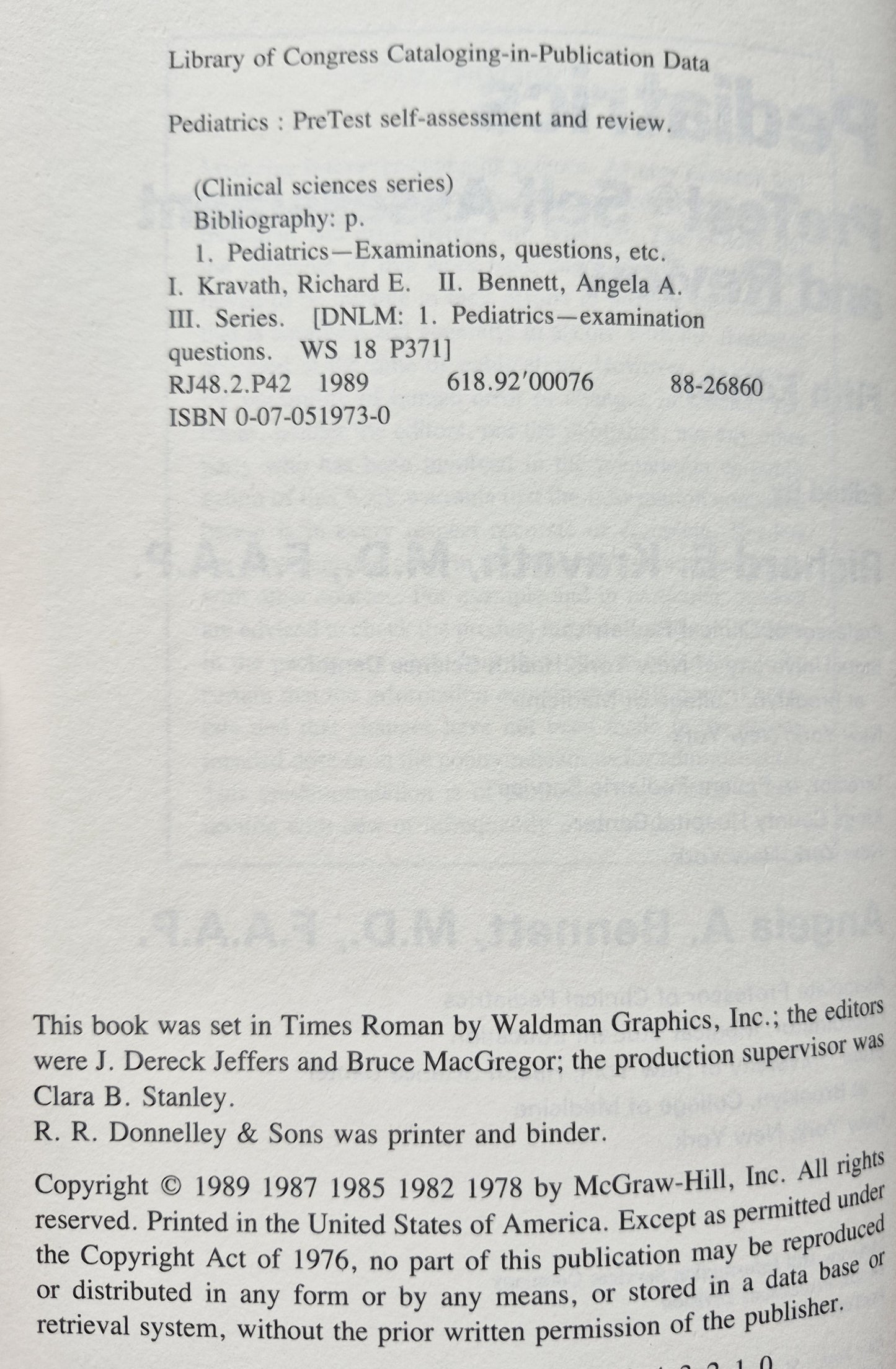 Pediatrics 5th Ed. by Richard E. Kravath; Angela A. Bennett (Very Good 1989 PBK 220 pgs McGraw-Hill)