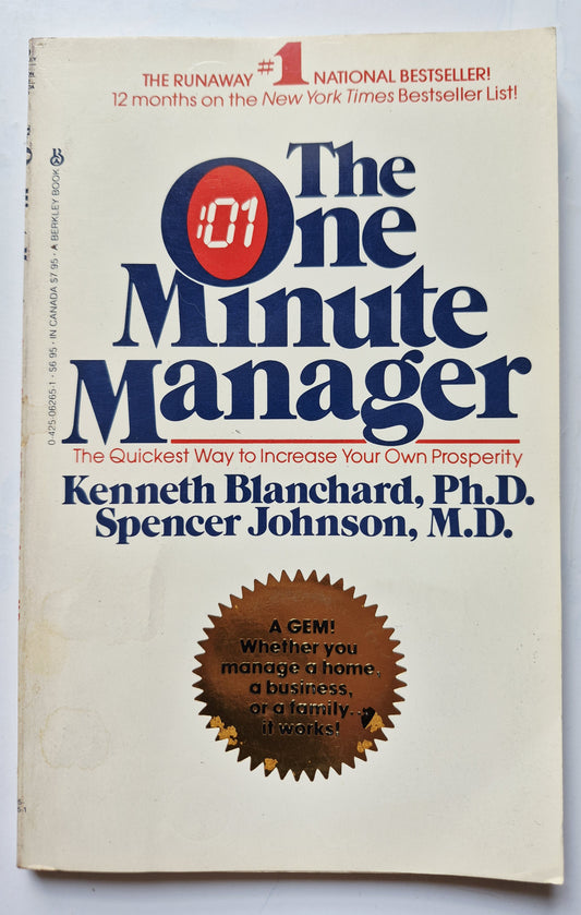 The One Minute Manager by Kenneth Blanchard; Spencer Johnson (Very Good 1983 Pbk 111 pgs Berkley Books)