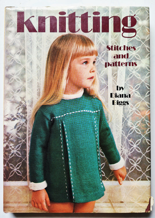 Knitting: Stitches and Patterns by Diana Biggs (Very good, 1972, HC, 176 pgs, Crown Pub.)