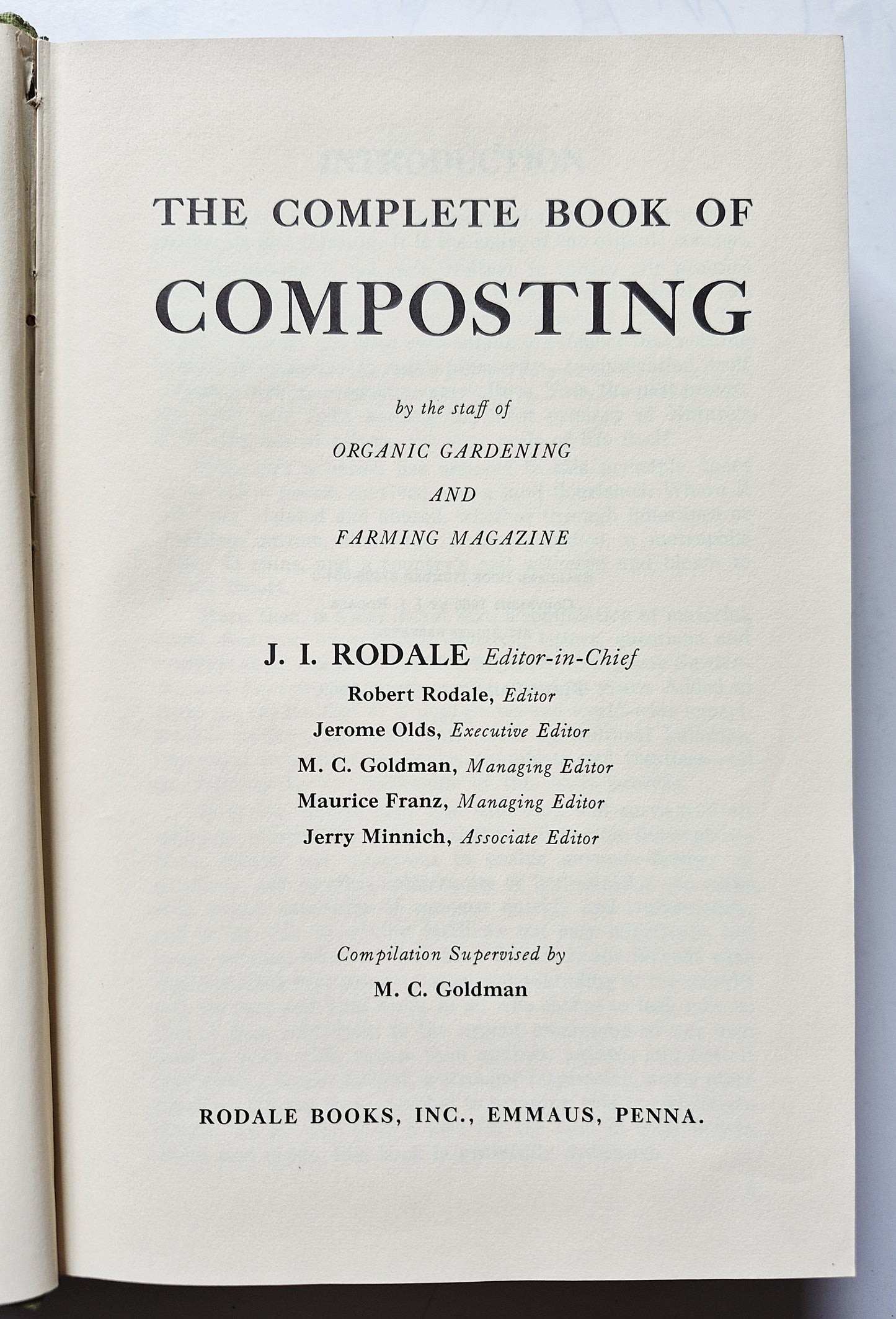 The Complete Book of Composting by J. I. Rodale; Robert Rodale (Very good, 1969, HC, 1007 pgs)