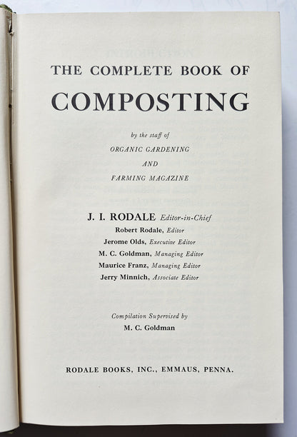 The Complete Book of Composting by J. I. Rodale; Robert Rodale (Very good, 1969, HC, 1007 pgs)