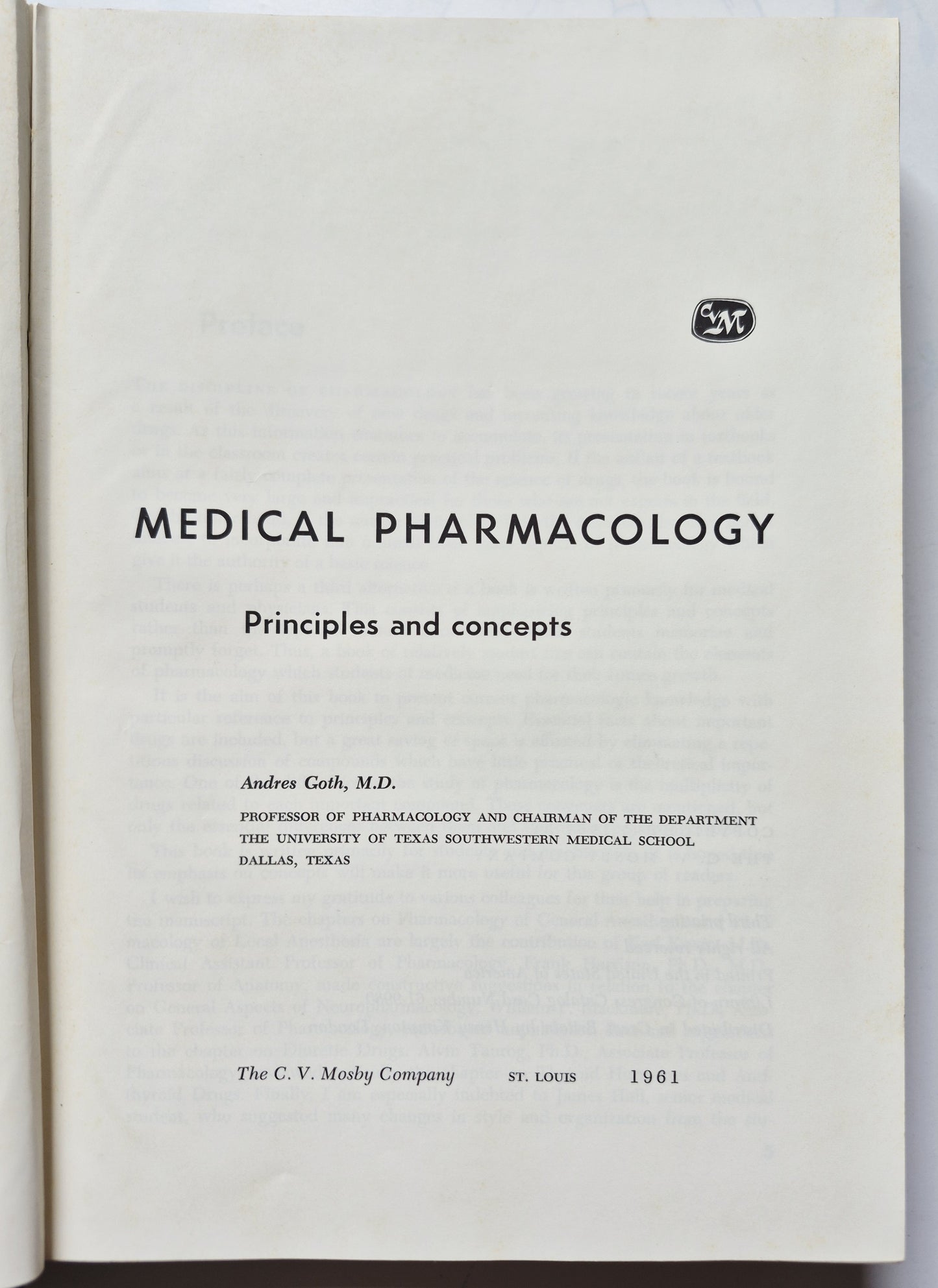 Medical Pharmacology: Principles and Concepts by Andres Goth (Good, 1961, HC, 551 pgs, C. V. Mosby Co.)