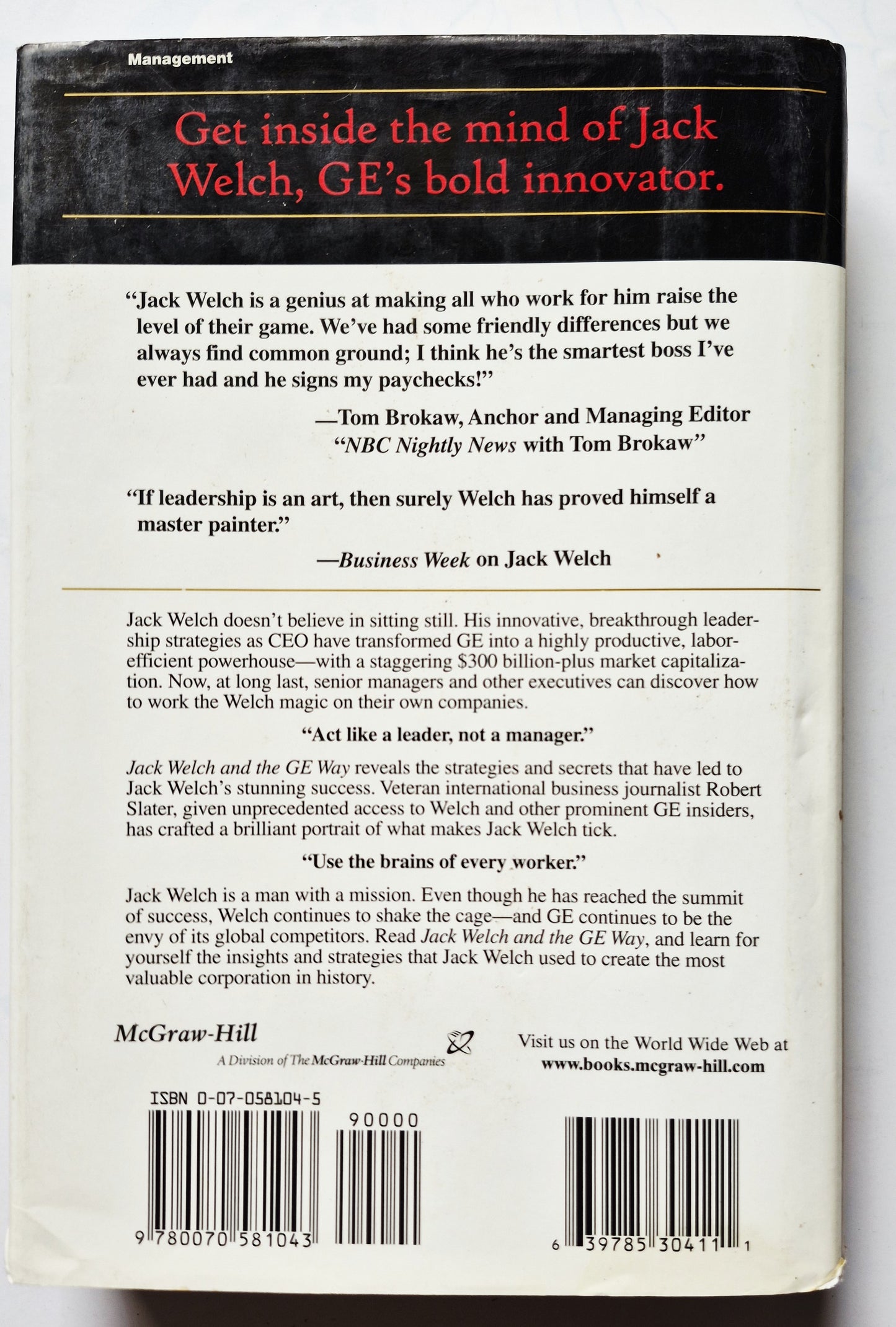 Jack Welch and the GE Way by Robert Slater (Very good, 1999, HC, 328 pgs, McGraw-Hill)
