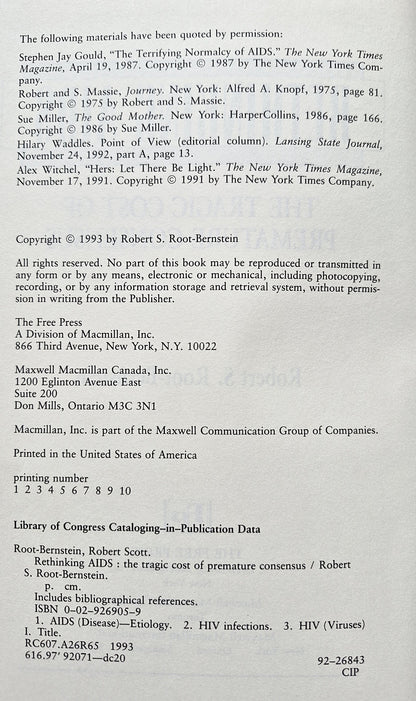 Rethinking AIDS: The Tragic Cost of Premature Consensus by Robert Root-Bernstein (Very good, 1993, HC, 512 pgs, The Free Press)