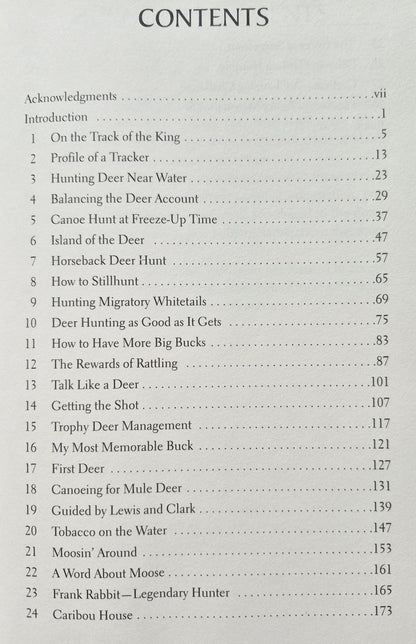 In the Deer Woods: Tips, Tactics and Adventure Tales of Hunting for Whitetails, Mulies, Moose, Elk, and Caribou by Jerome B. Robinson (Very Good, 2000, HC, 216 pgs, The Lyons Press)