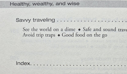 Healthy, Wealthy, and Wise: 1,001 Money-Saving Secrets by Editors of FC&A (Very good, 2008, HC, 379 pgs)