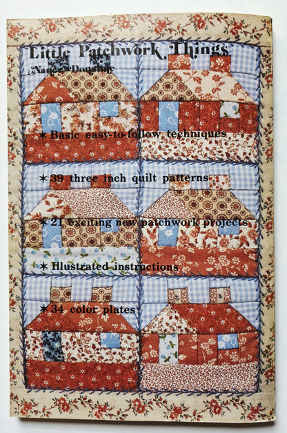 Little Patchwork Things by Nancy Donahue (Very Good, 1981, Pbk, 104 pgs, Patchwork Patterns)
