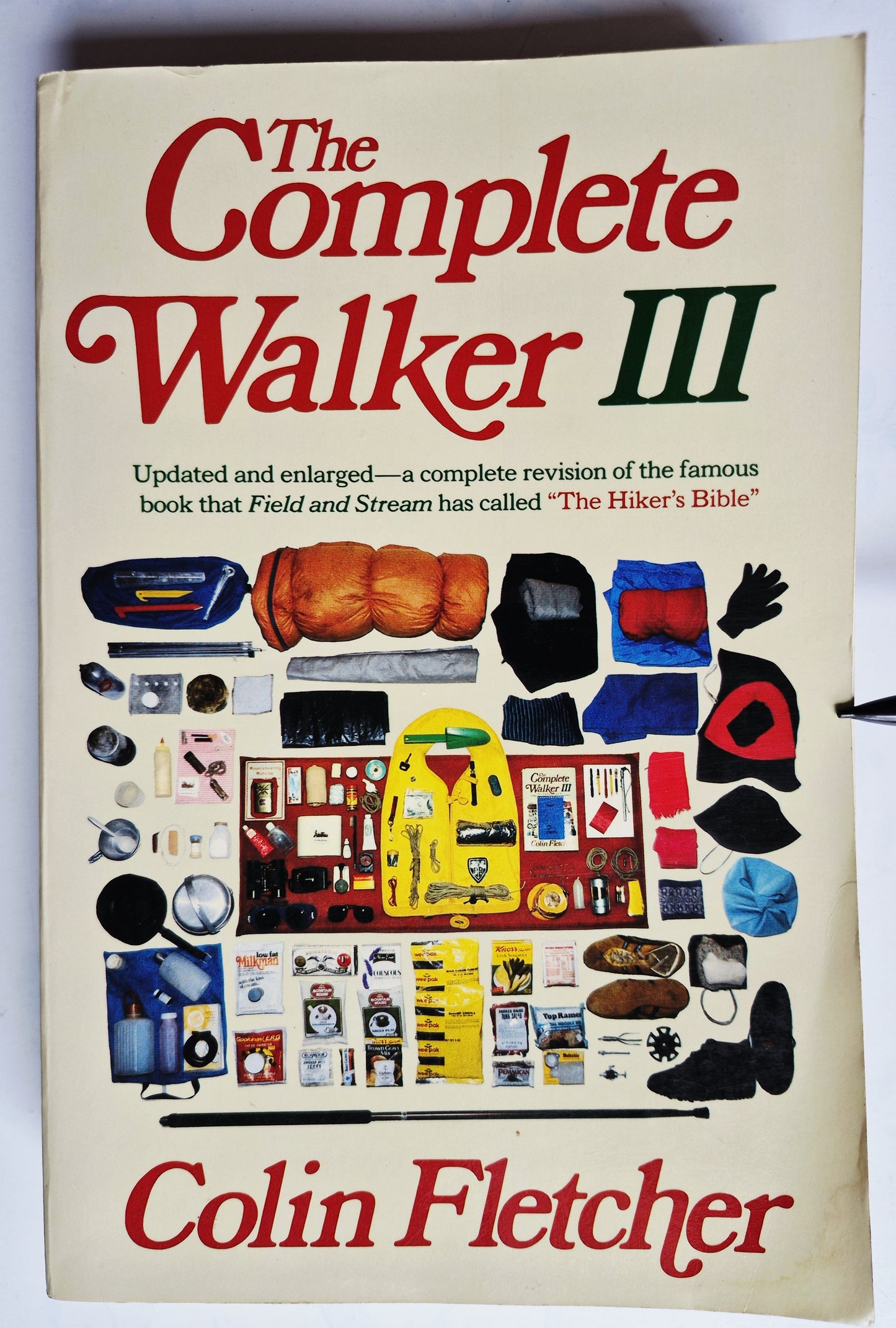 The Complete Walker III by Colin Fletcher (Good, 1984, Pbk, 668 pgs, Alfred A. Knopf)
