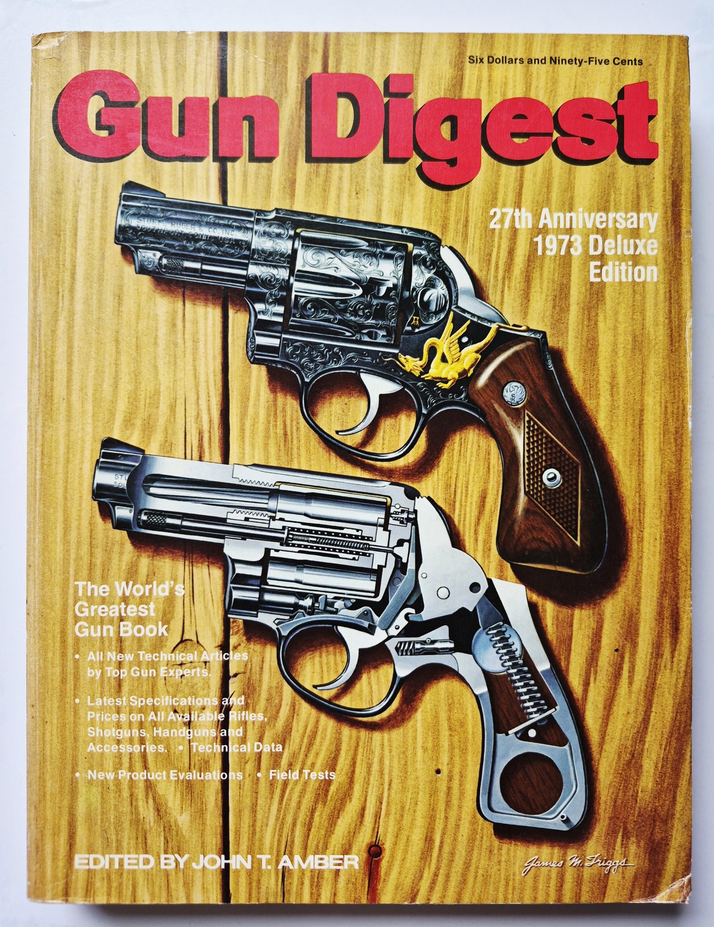 Gun Digest 27th Anniversary 1973 Deluxe Edition edited by John T. Amber (Very Good, 1973, Pbk, 480 pgs, Digest Books)