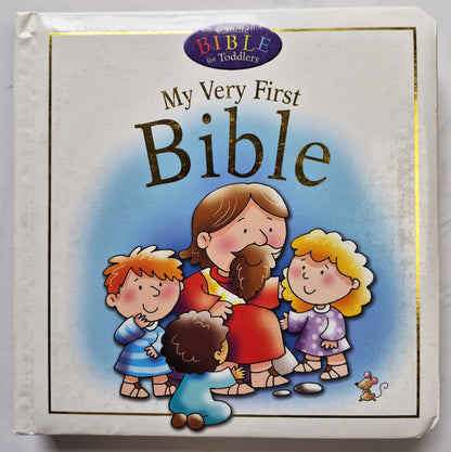 My Very First Bible by Juliet David; Helen Prole (Very good, 2008, HC Boardbook, Candle Books)
