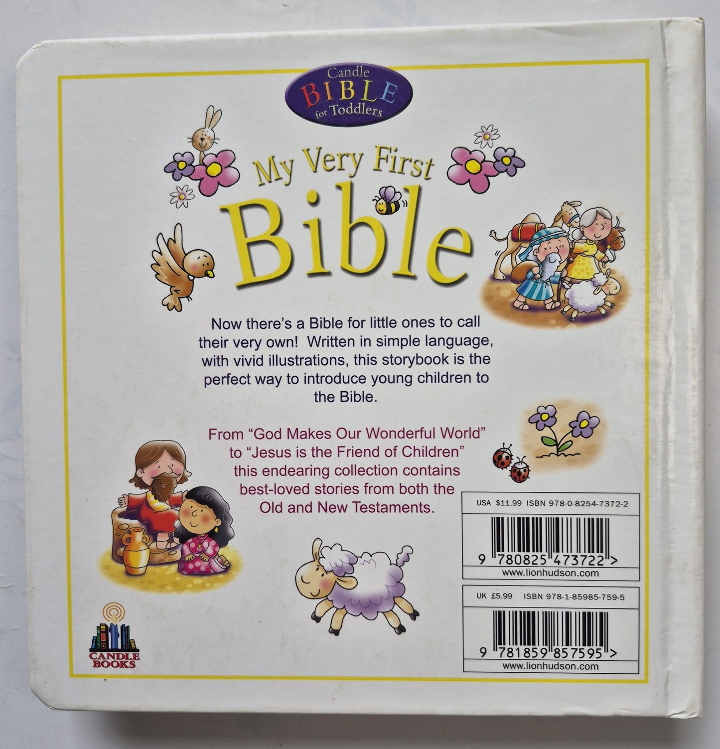 My Very First Bible by Juliet David; Helen Prole (Very good, 2008, HC Boardbook, Candle Books)