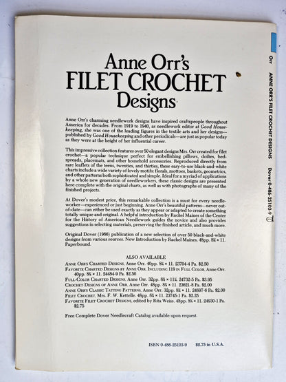 Anne Orr's Filet Crochet Designs by Anne C. Orr (Good, 1986, Pbk, 48 pgs, Dover)