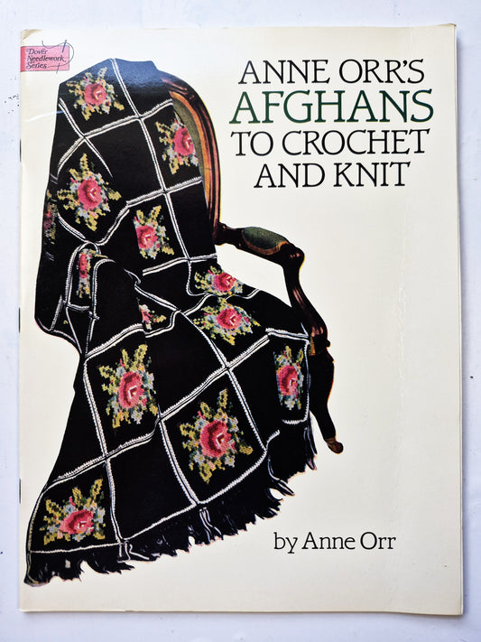 Anne Orr's Afghans to Crochet and Knit by Anne Orr (Good, 1987, Pbk, 32 pgs, Dover)