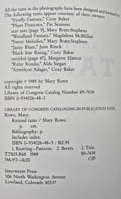 Knitted Tams by Mary Rowe (Very good, 1989, Pbk, 104 pgs, Interweave Press)