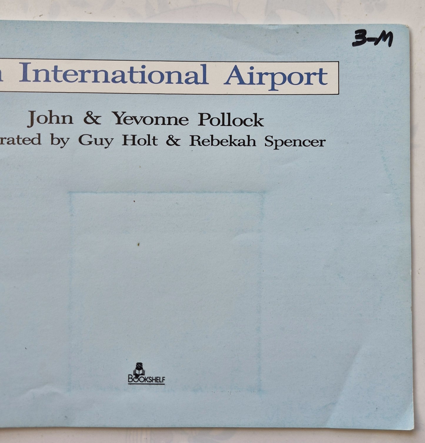 An International Airport by John & Yevonne Pollock (Good, 1987, Pbk, 24 pgs, Bookshelf)