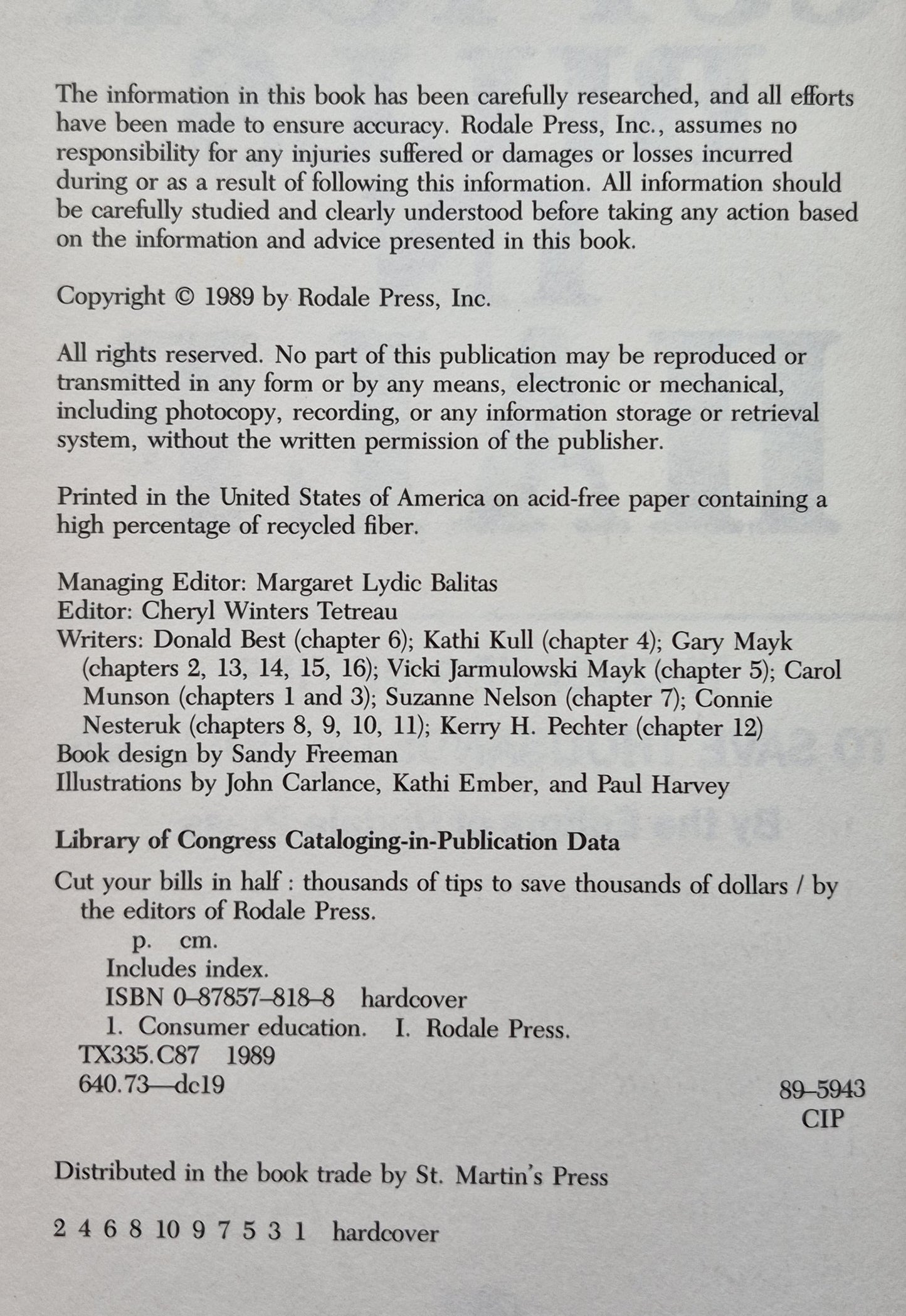 Cut Your Bills in Half: Thousands of Tips to Save Thousands of Dollars (Very Good, 1989, HC, 393 pgs. Rodale Press)