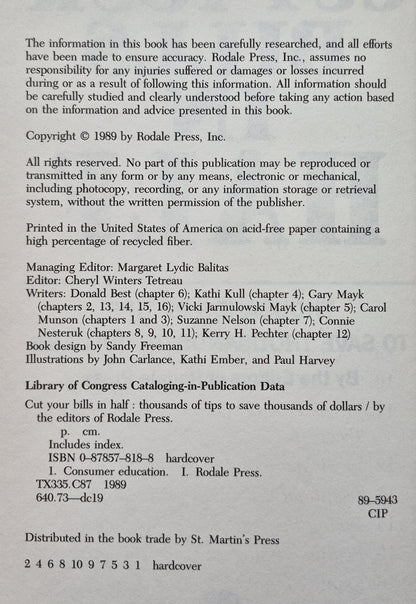 Cut Your Bills in Half: Thousands of Tips to Save Thousands of Dollars (Very Good, 1989, HC, 393 pgs. Rodale Press)