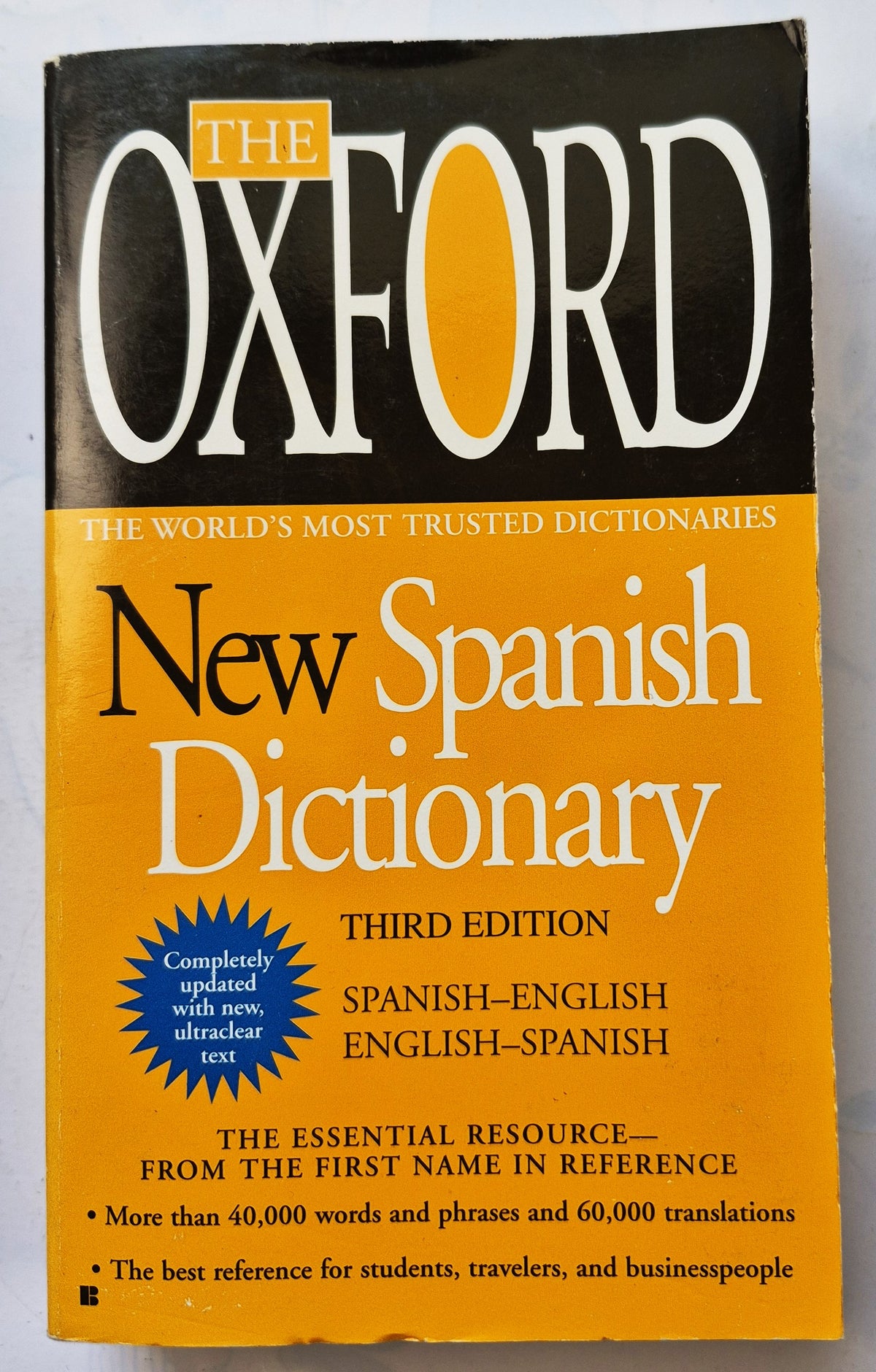 The Oxford New Spanish Dictionary edited by Nicholas Rollin; Carol Carvajal (Very good, 2009, PBK, 477 pgs, Berkley Pub)