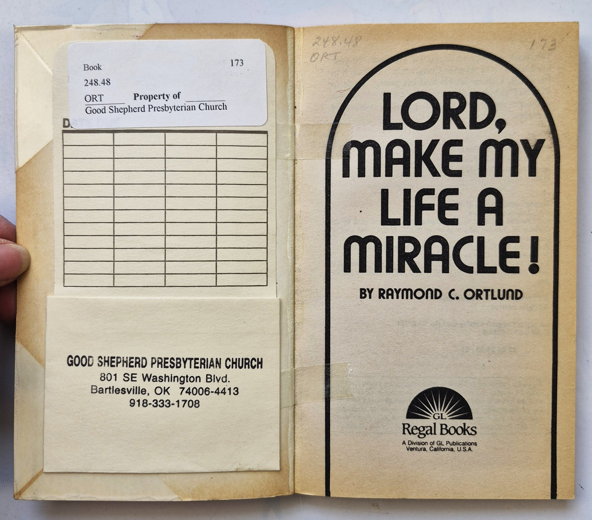 Lord, Make My Life a Miracle! by Raymond C. Ortlund (Good, 1974, Pbk, 154 ps, GL Regal Books)