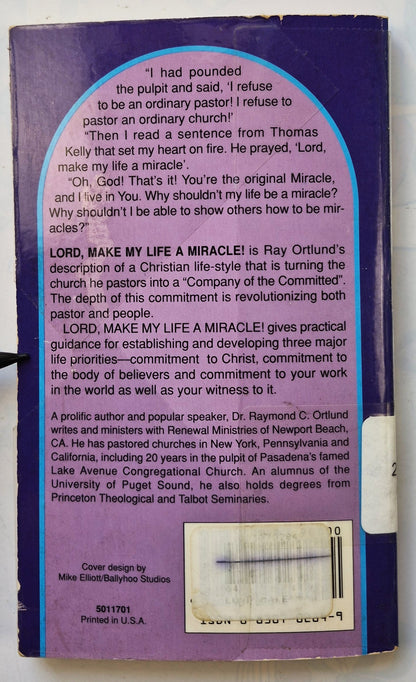 Lord, Make My Life a Miracle! by Raymond C. Ortlund (Good, 1974, Pbk, 154 ps, GL Regal Books)