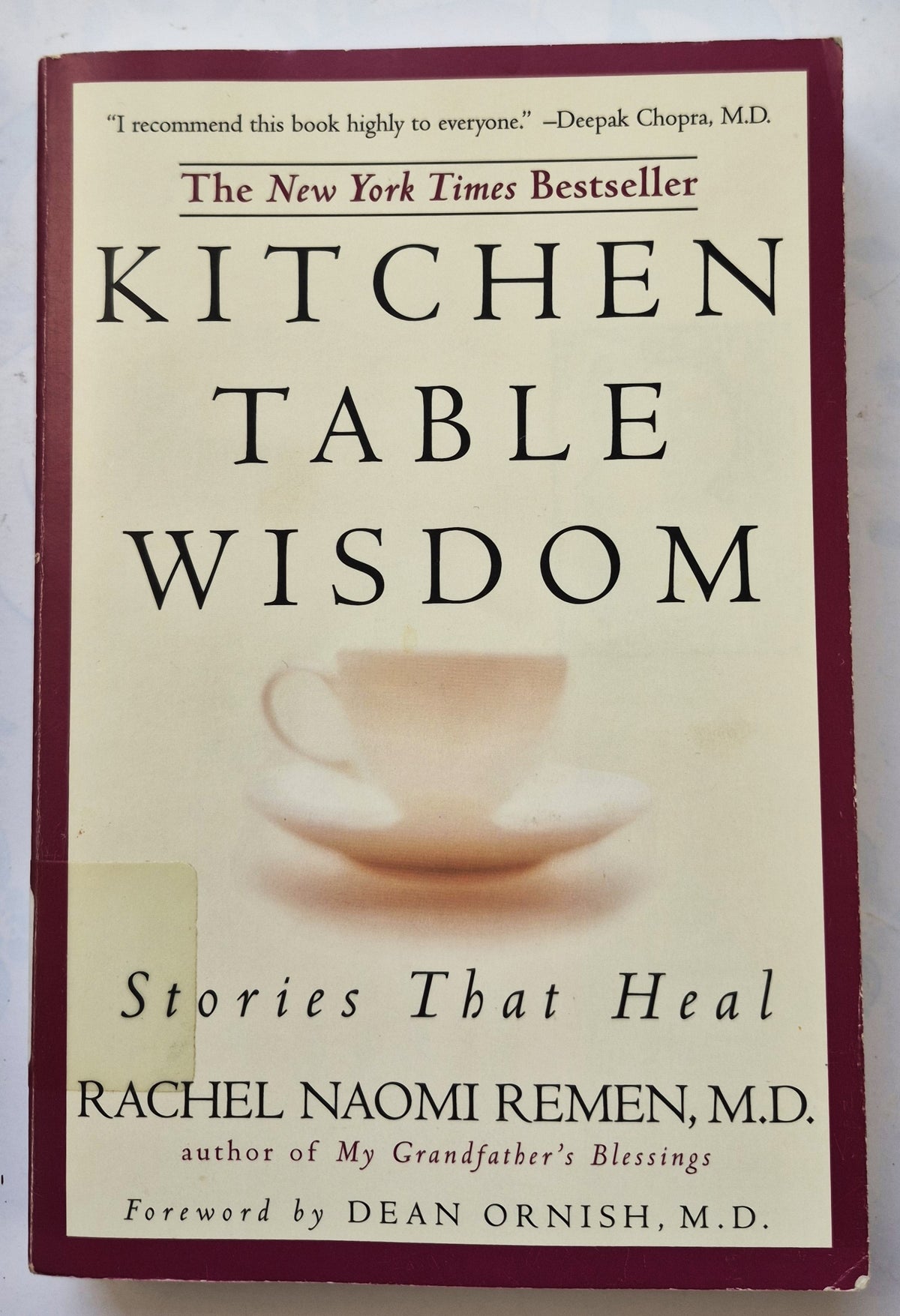 Kitchen Table Wisdom: Stories that Heal by Rachel Naomi Remen (Good, 1996, Pbk, 336 pgs, Riverhead Books)