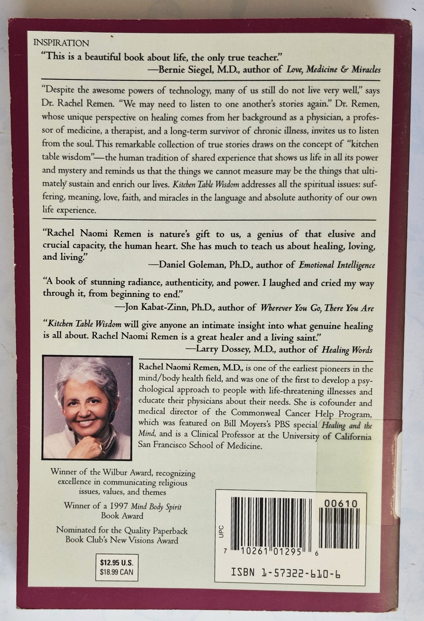 Kitchen Table Wisdom: Stories that Heal by Rachel Naomi Remen (Good, 1996, Pbk, 336 pgs, Riverhead Books)