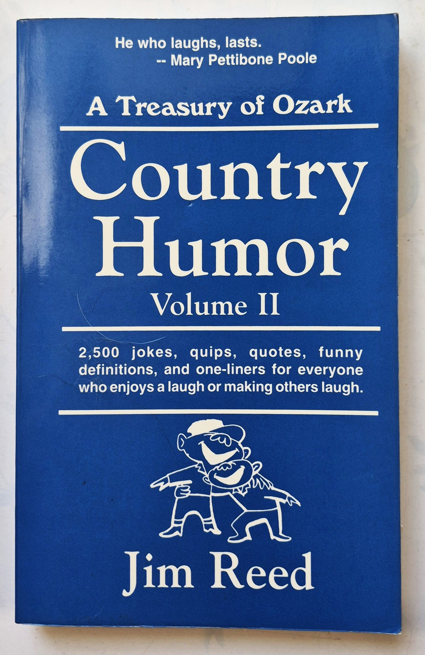 A Treasury of Ozark Country Humor Vol 2 by Jim Reed (Very good, 1995, Pbk, 251 pgs, Litho Printers)
