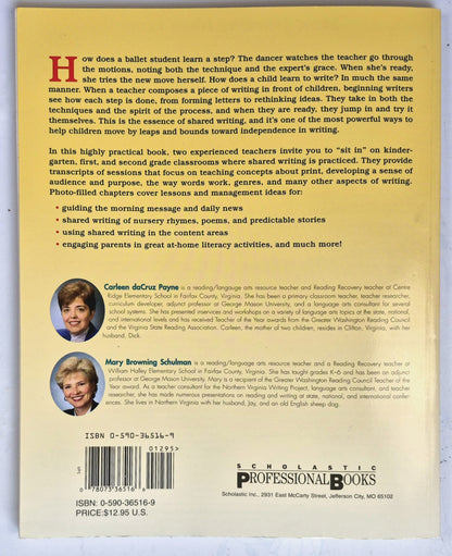 Getting the Most Out of Morning Message and Other Shared Writing Lessons by Carleen D. Payne; Mary B. Schulman (Very Good, 1998, Pbk, 112 pgs, Scholastic)