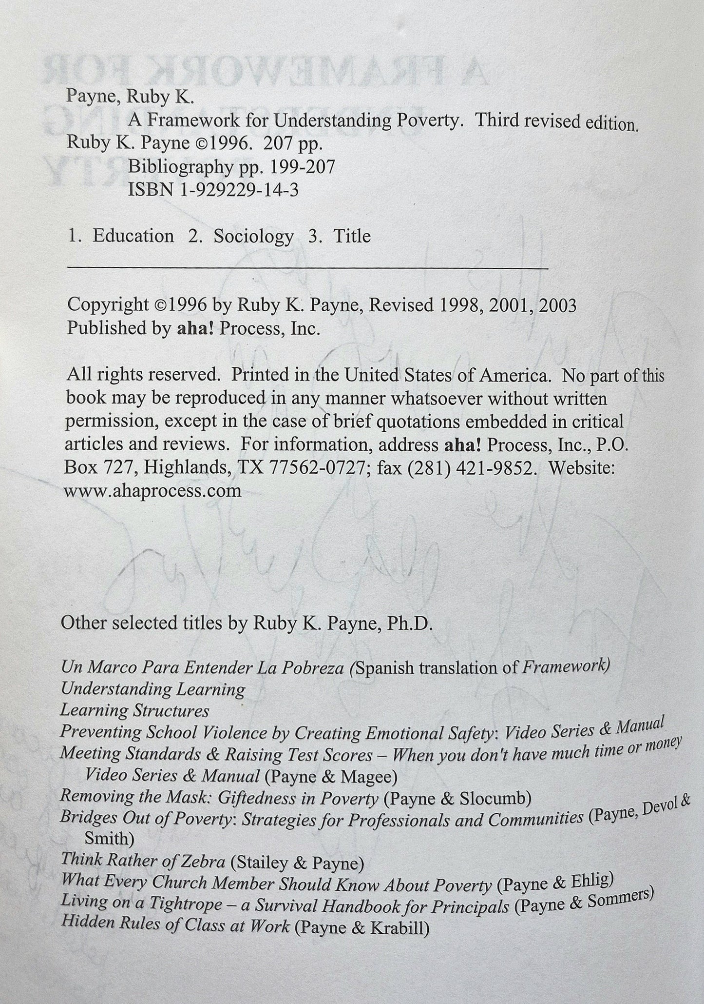 A Framework for Understanding Poverty por Ruby K. Payne (Muy bueno, 1996, Tapa blanda, 207 págs., aha! Press)